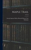 Maple Trail; 1957-58