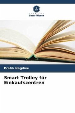 Smart Trolley für Einkaufszentren - Nagdive, Pratik