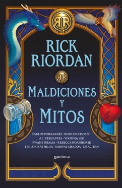 Maldiciones Y Mitos / The Cursed Carnival and Other Calamities: New Stories about Mythic Heroes - Riordan, Rick