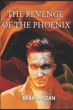 The Revenge of The Phoenix - Hassan, Baba