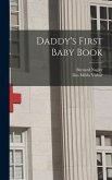 Daddy's First Baby Book