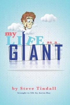 My Life as a Giant - Tindall, Steve