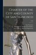 Charter of the City and County of San... - Bild 1