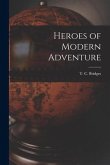 Heroes of Modern Adventure