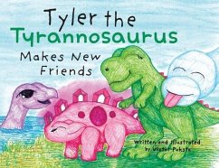 Tyler the Tyrannosaurus Makes New Friends - Puksta, Victor