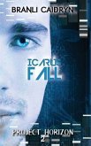 Icarus Fall: Icarus Fall