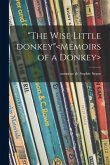 &quote;The Wise Little Donkey&quote;