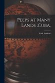 Peeps at Many Lands: Cuba.