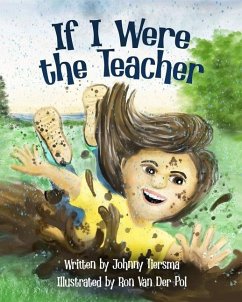 If I Were the Teacher - Tiersma, Johnny