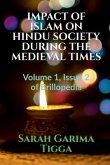 Impact of Islam on Hindu Society During the Medieval Times