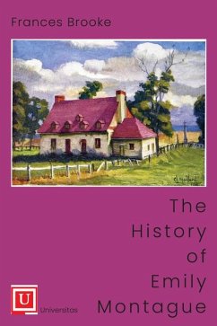 The History of Emily Montague - Brooke, Frances