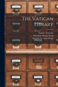 The Vatican Library - Koch, Theodore Wesley