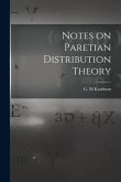 Notes on Paretian Distribution Theory