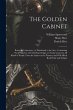 The Golden Cabinet: Being the... - Bild 1