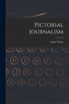 Pictorial Journalism - Vitray, Laura