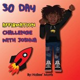 30 Day Affirmation Challenge with Joshua