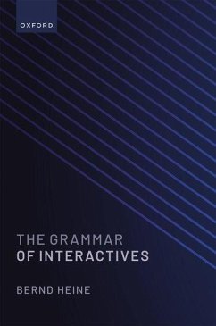 The Grammar of Interactives - Heine, Bernd
