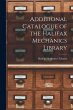 Additional Catalogue of the Halifax... - Bild 1