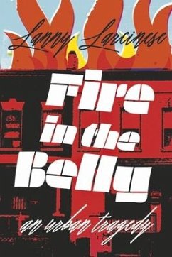 Fire in the Belly - Larcinese, Lanny