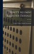 Trinity Alumni Register [serial]; 10... - Bild 1