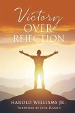 Victory over Rejection