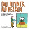 Bad Rhymes, No Reason - Bild 1