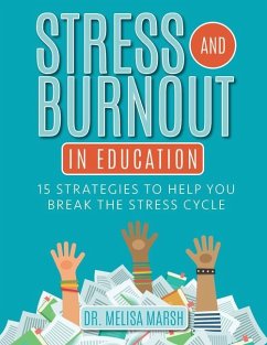 Stress and Burnout in Education - Marsh