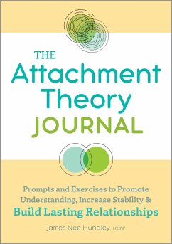 The Attachment Theory Journal - Hundley, James Nee
