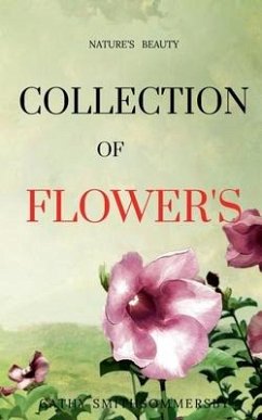 Collection of Flower's - Jha, Anjali