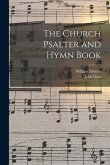 The Church Psalter and Hymn Book