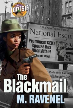 The Blackmail: A Plainclothes Tootsie Mystery - Ravenel, M.