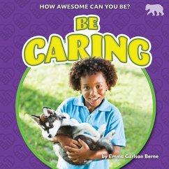 Be Caring - Berne, Emma Carlson