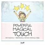 Powerful Magical Touch