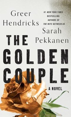 The Golden Couple - Hendricks, Greer; Pekkanen, Sarah