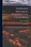 Nebraska, Wyoming, Washington, California: 1941-1950, Part 2