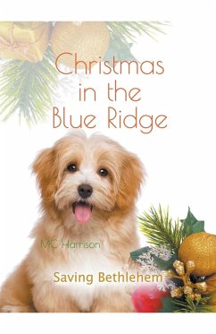 Christmas in the Blue Ridge, Saving Bethlehem - Harrison, Mc