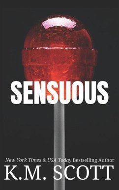 Sensuous - Scott, K. M.