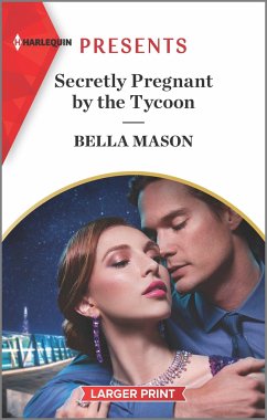 Secretly Pregnant by the Tycoon - Mason, Bella