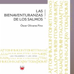 Las bienaventuranzas de los salmos - Olivares Pino, Óscar Argenis