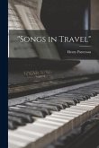 "Songs in Travel" [microform]