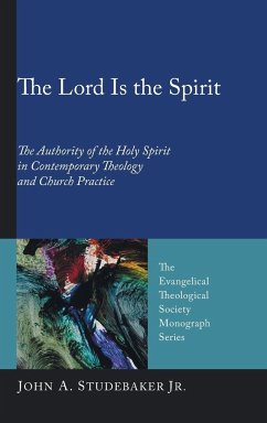 The Lord Is the Spirit - Studebaker, John A. Jr.