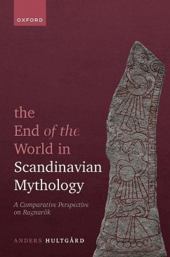 The End of the World in Scandinavian Mythology - Hultgård, Anders