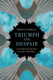 Triumph and Despair