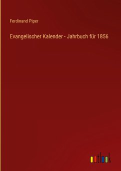Evangelischer Kalender - Jahrbuch für 1856 - Piper, Ferdinand