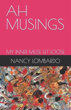 Ah Musings - Lombardo, Nancy