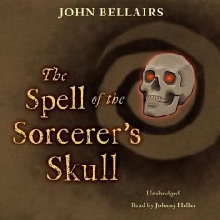 The Spell of the Sorcerer's Skull - Bellairs, John