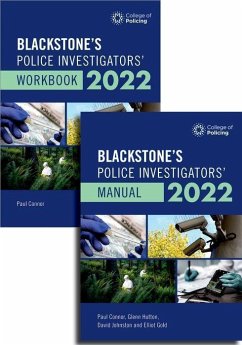 Blackstone's Police Investigators' Manual and Workbook Online 2022 - Connor, Paul; Johnston, David; Hutton, Glenn