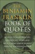 The Benjamin Franklin Book of Quotes - Bild 1
