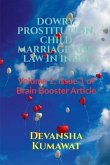 Dowry, Prostitution, Child Marriage and Law in India