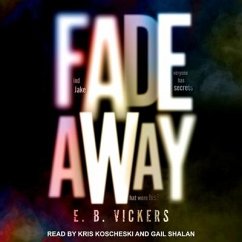 Fadeaway - Vickers, E. B.